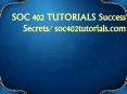 SOC 402 TUTORIALS Success Secrets/ soc402tutorials.com PowerPoint PPT Presentation