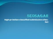 India Classified Sites, UK Classified Sites, .edu sites, .Gov Sites.