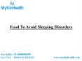 Food To Avoid Sleeping Disorders PowerPoint PPT Presentation