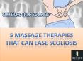 5 Massage Therapies that can Ease Scoliosis PowerPoint PPT Presentation