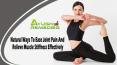 Natural Ways To Ease Joint Pain And Relieve Muscle Stiffness Effectively PowerPoint PPT Presentation