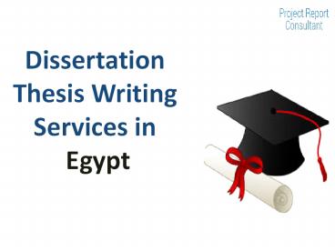 Dissertation Thesis Writing Services in Egypt