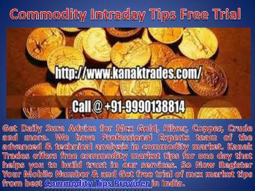 Commodity Intraday Tips Free Trial
