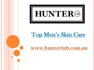 Top Men’s Skin Care - hunterlab.com.au