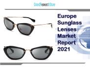 Europe sunglass lenses market report 2021