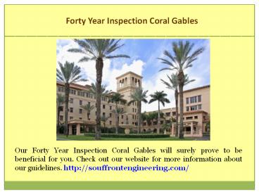 Forty Year Inspection