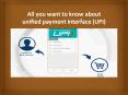 All you want to know about unified payment interface (UPI) PowerPoint PPT Presentation