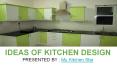 NEW IDEAS OF KITCHEN DESIGN PowerPoint PPT Presentation