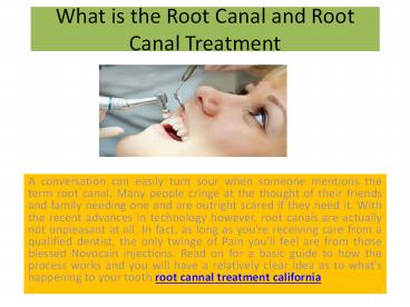 What is the Root Canal and Root Canal Treatment?