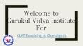 CLAT Coaching Institute in Chandigarh - Gurukul Vidya Institute PowerPoint PPT Presentation