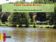 Future vacations Reviews - Wanted Sales executive
