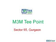 M3M Tee Point Sector 65, Gurgaon