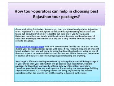 How tour-operators can help in choosing best Rajasthan tour packages?
