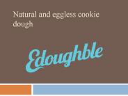 Natural and eggless cookie dough