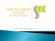 Skin & Cancer Center of Scottsdale