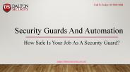 Security Guards And Automation