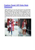 Fashion Trend: OFF-Duty Style Statement PowerPoint PPT Presentation