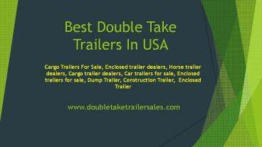 Best Double Take Trailers In 2017