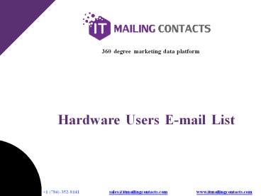 Hardware Users Email Marketing List