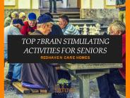 Top 7 Brain Stimulating Activities For Seniors