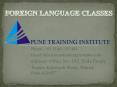 Foreign Language Courses - Classes in Pune | | Pune Training Institute PowerPoint PPT Presentation