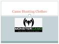 Camo Hunting Clothes PowerPoint PPT Presentation