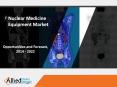 Nuclear Medicine Equipment Market Expected to Reach $2,647 Million, Globally, by 2022 PowerPoint PPT Presentation