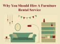 Why You Should Hire A Furniture Rental Service PowerPoint PPT Presentation