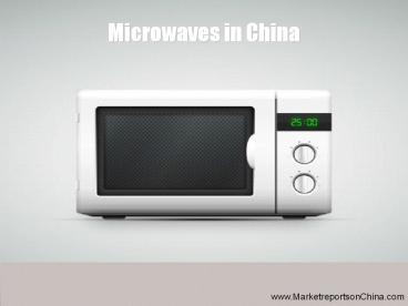 Microwaves Market in China