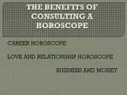 THE BENEFITS OF CONSULTING A HOROSCOPE (1)