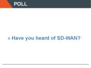 SD-WAN: Why should you care?