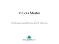 Indices Master - SEBI Approved Investment Advisor PowerPoint PPT Presentation