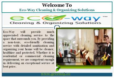 Cleaning Company in  Montclair NJ| Eco-Way Cleaning & Organizing Solutions