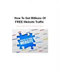 How to get millions of free traffic PowerPoint PPT Presentation