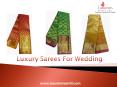 Buy Luxury Wedding Sarees Online - Luxurionworld