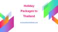 Holiday Packages to Thailand PowerPoint PPT Presentation