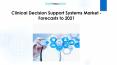 Clinical Decision Support Systems Market - Forecasts to 2021 PowerPoint PPT Presentation