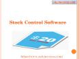 Best Stock Control Software,Financial accounting and Inventory Control software -Inventory Management Software PowerPoint PPT Presentation