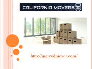 Movers in Merced