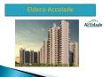Eldeco Accolade Sector 2 South of Gurgaon Sohna PowerPoint PPT Presentation