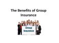 The Benefits of Group Insurance PowerPoint PPT Presentation