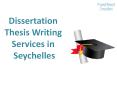 Dissertation Thesis Writing Services in Seychelles PowerPoint PPT Presentation