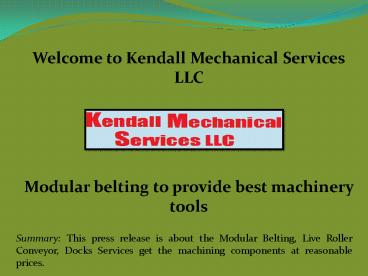 Modular Belting, Live Roller Conveyor, Docks Services