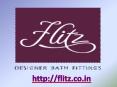 Leading Manufacturers of C.P Fittings, Bath, Faucet, Bathroom Accessories, Water & Brass Taps in Gujarat, India - www.flitz.co.in PowerPoint PPT Presentation