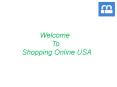 online shopping mall USA PowerPoint PPT Presentation