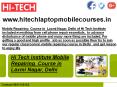 Hi Tech Institute Mobile Repairing  Course in  Laxmi Nagar, Delhi PowerPoint PPT Presentation