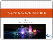 Fountain Manufacturers in Delhi