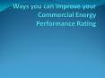 Ways you can improve your Commercial Energy Performance Rating PowerPoint PPT Presentation