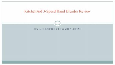 Kitchen aid 3 speed hand blender