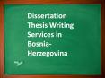 Dissertation Thesis Writing Services in Bosnia-Herzegovina PowerPoint PPT Presentation